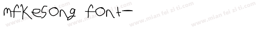 mfkesong font字体转换